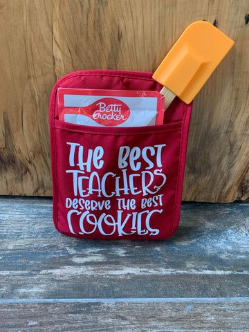 The Best Teachers Deserve the Best Cookies Hot Pad