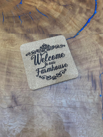 Welcome to Our Farmhouse 4x4 Cork Coaster
