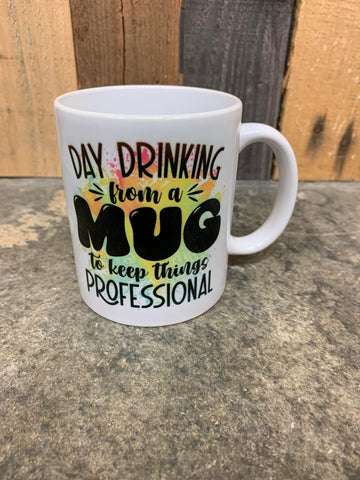 Day Drinking 11oz Coffee Mug