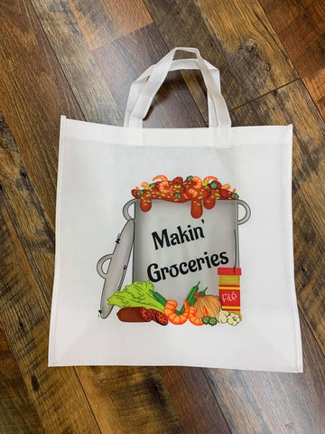 Makin' Groceries Bag