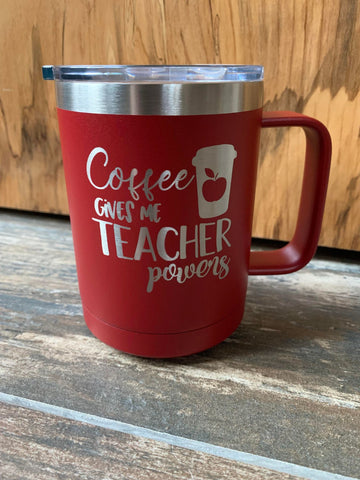 Teacher Power 15oz Insulated Mug